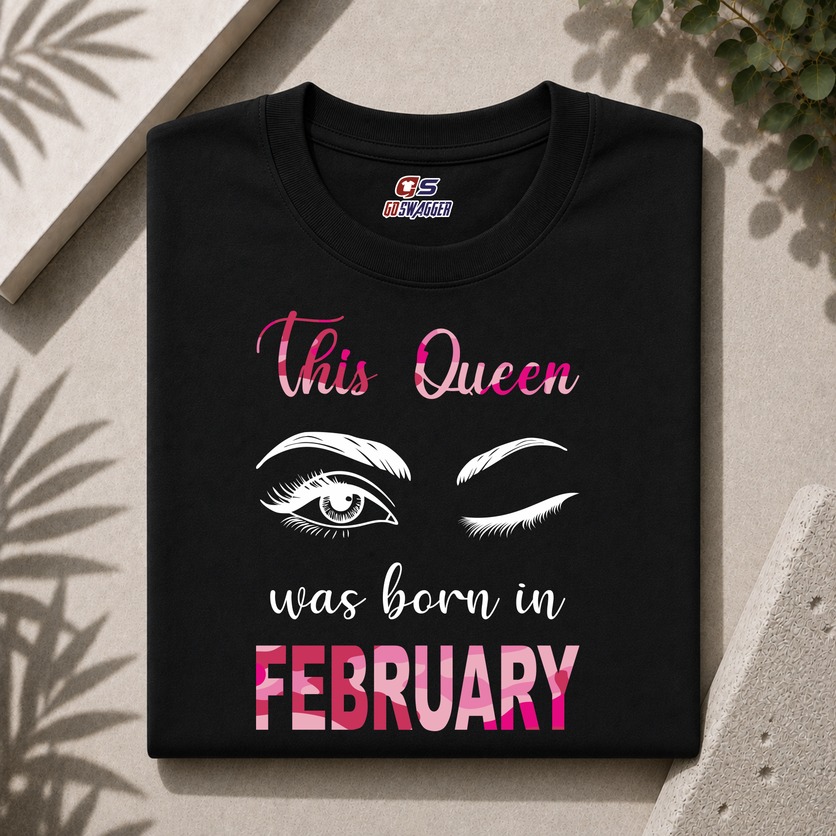 THIS QUEEN WAS BORN IN FEBRUARY| PREMIUM COTTON TSHIRT