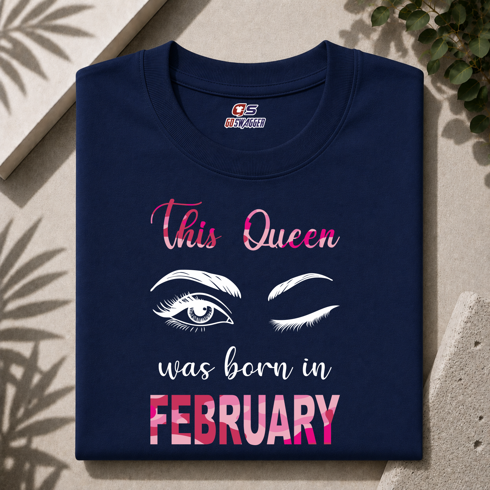 THIS QUEEN WAS BORN IN FEBRUARY| PREMIUM COTTON TSHIRT